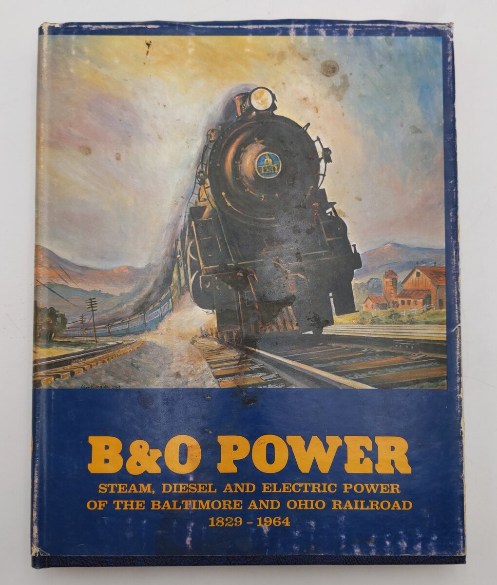 B&O Power Hardcover Book By Lawrence W. Sagle, Alvin F. Staufer VG