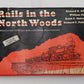 Rails In The North Woods Hardcover Book By Richard S. Allen, William Gove