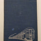 Railroading From The Rear End Hardcover Book By S. Kip Farrington Jr. VG