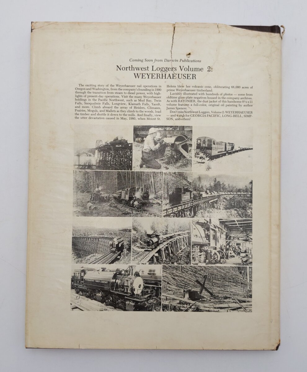 Northwest Loggers Rayonier Vol.1 Hardcover Book By James Spencer