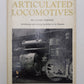 Articulated Locomotives Hardcover Book By Lionel Wiener VG