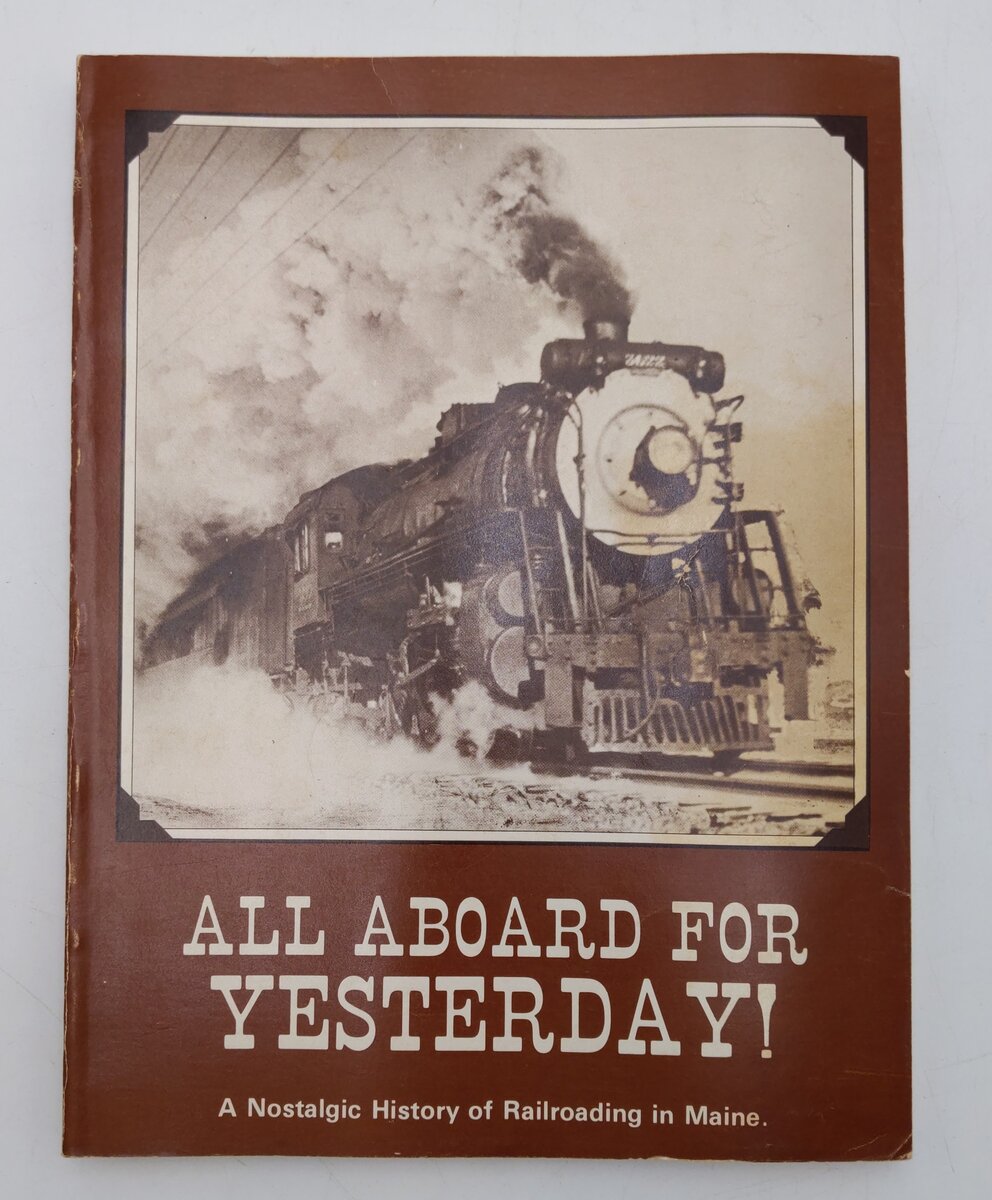 All Aboard for Yesterday! Paperback Book By Barter, J. Malcolm VG