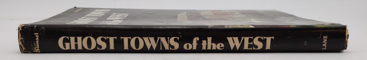 Ghost Towns of the West Hardcover Book By William Carter VG