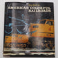 America's Colorful Railroads Hardcover Book By Don Ball Jr. VG