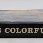 America's Colorful Railroads Hardcover Book By Don Ball Jr. VG