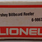 Lionel 6-9867 O Gauge Hershey's Chocolate Billboard Reefer Car #9867 EX/Box
