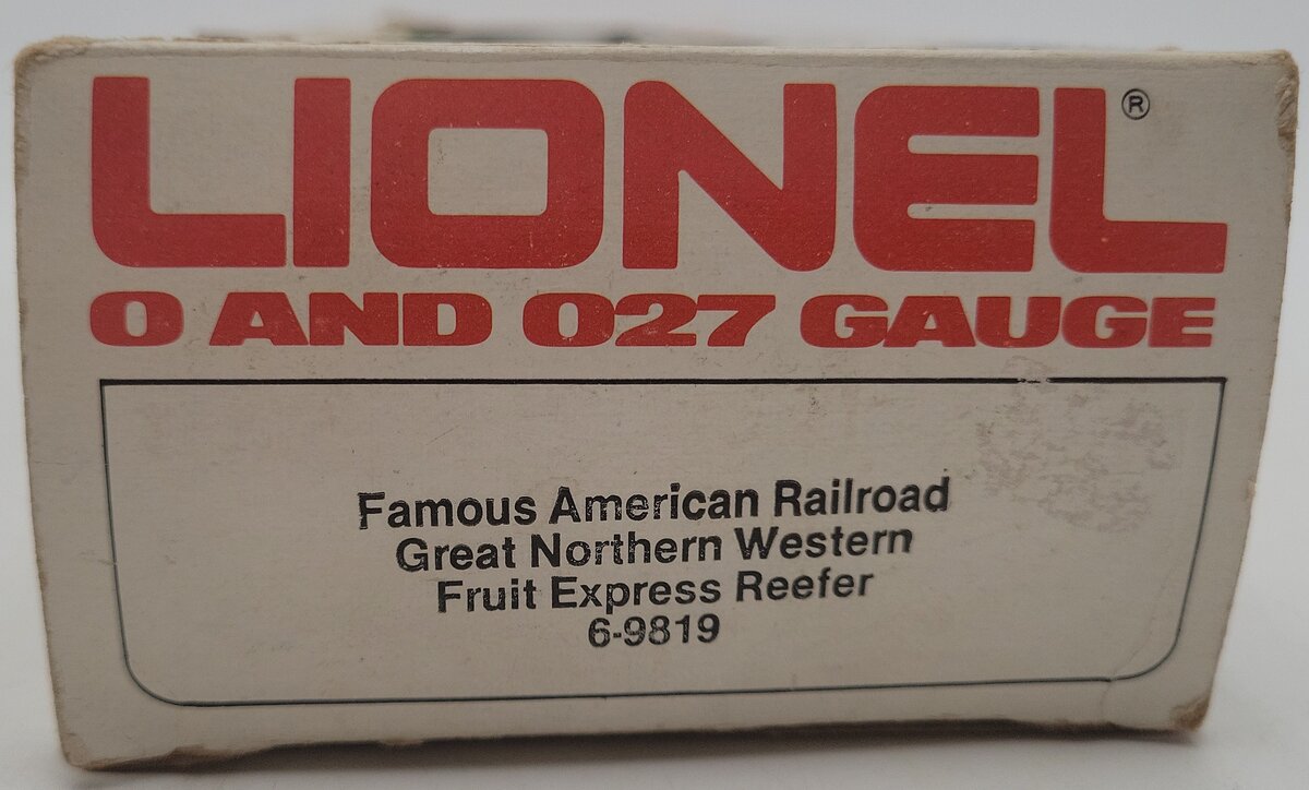 Lionel 6-9819 O Gauge Great Northern Western Fruit Express Reefer VG/Box