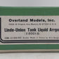 Overland 3168 HO BRASS Linde-Union Tank Liquid Arrgon Car (#80018) - Unpainted EX/Box