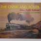 The Overland Route Union Pacific Railroad Paperback Ross Grenard, John Krause