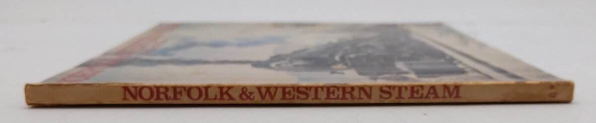 Norfolk & Western Steam (The Last 25 yrs) Paperback Ron Rosenberg, Eric H Archer