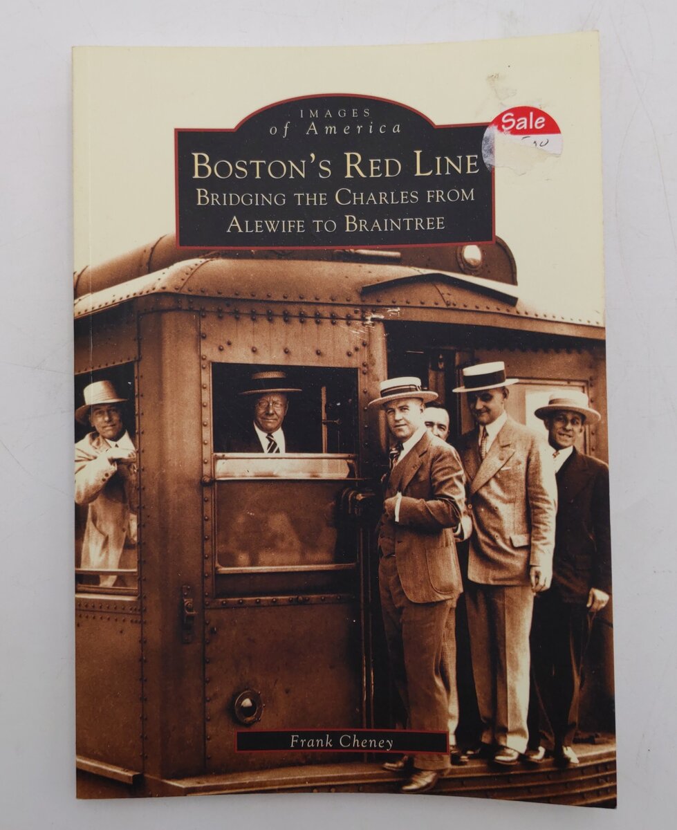 Boston's Red Line Paperback Book By Frank Cheney EX