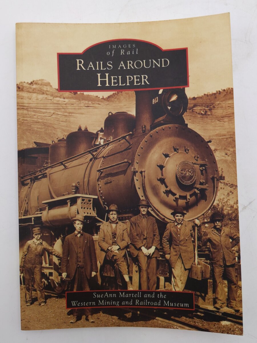 Rails Around Helper Paperback Book By SueAnn Martell EX