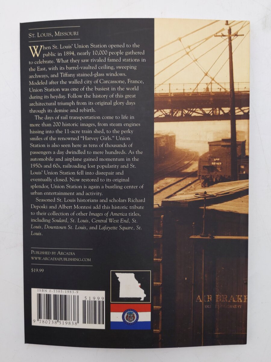 St. Louis Union Station Paperback Book By Albert J Montesi, Richard Deposki EX