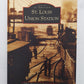 St. Louis Union Station Paperback Book By Albert J Montesi, Richard Deposki EX