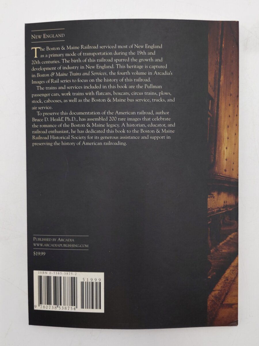 Boston & Maine Trains and Services Paperback Book By Bruce D. Heald, Ph.D EX