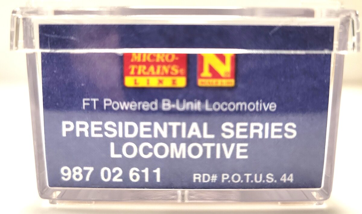 Micro-Trains 98702611 Presidential Series FT Powered B-Unit Loco #P.O.T.U.S 44 EX/Box