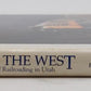 Crossroads of the West Hardcover Book By Blair Kooistra, Jim Belmont, Dave Gayer VG