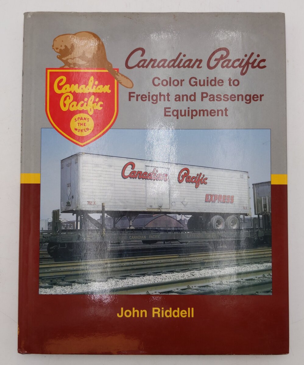 Canadian Pacific CP Railway Railroad Freight Passenger Equipment Hardcover Book VG