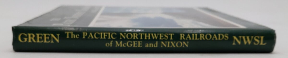 Pacific Northwest Railroads Hardcover Book By Richard Green VG