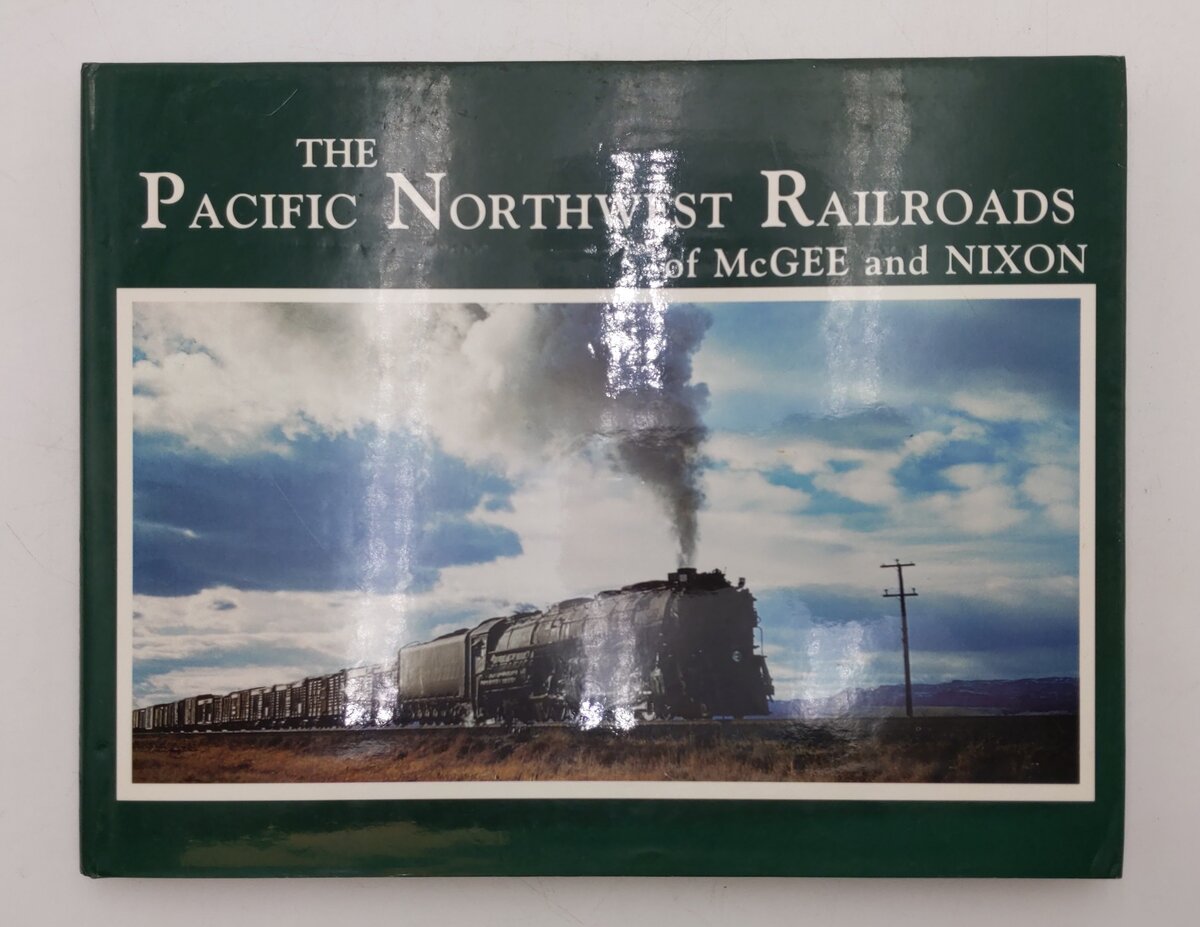 Pacific Northwest Railroads Hardcover Book By Richard Green VG