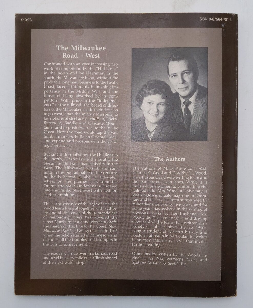 The Milwaukee Road West Paperback Book By Charles and Dorothy Wood