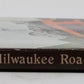 The Milwaukee Road West Paperback Book By Charles and Dorothy Wood