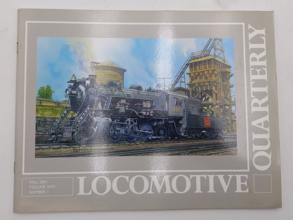 Locomotive Quarterly: Fall 2001 Volume XXV No.1 Paperback Book By Jack W Ferrell EX