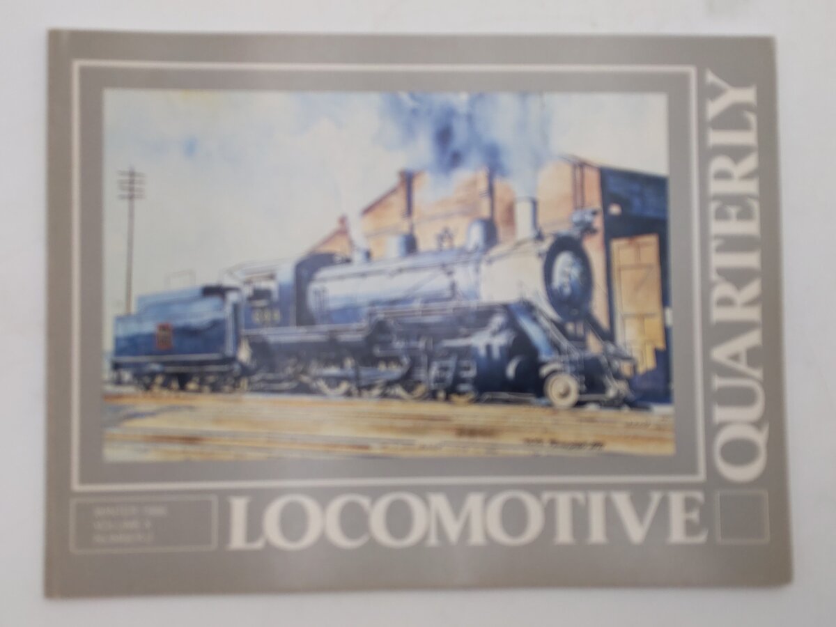 Locomotive Quarterly 1986 Winter Vol 10 #2 Paperback Book By Jack W. Farrell VG