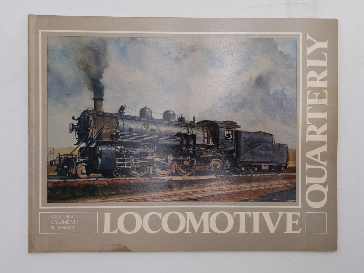 Locomotive Quarterly 1984 Fall Vol 8 #1 Paperback Book By Jack W. Farrell VG