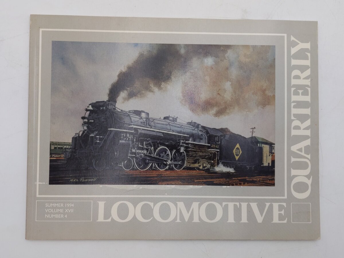 Locomotive Quarterly Summer 94 Vol.XVII No.4 Paperback Book By Jack W. Farrell EX