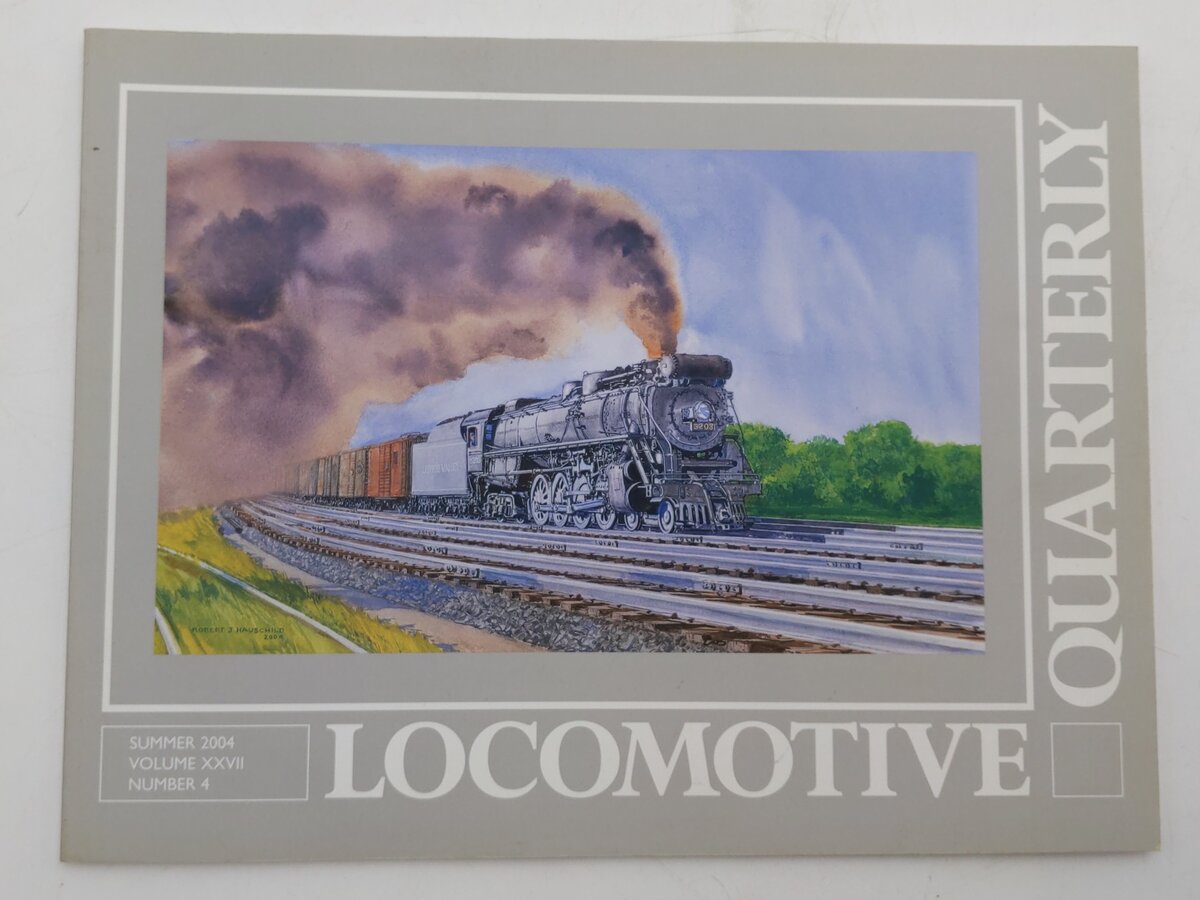 Locomotive Quarterly Summer 2004 Vol.XXVII No.4 Paperback Book Jack W. Farrell EX