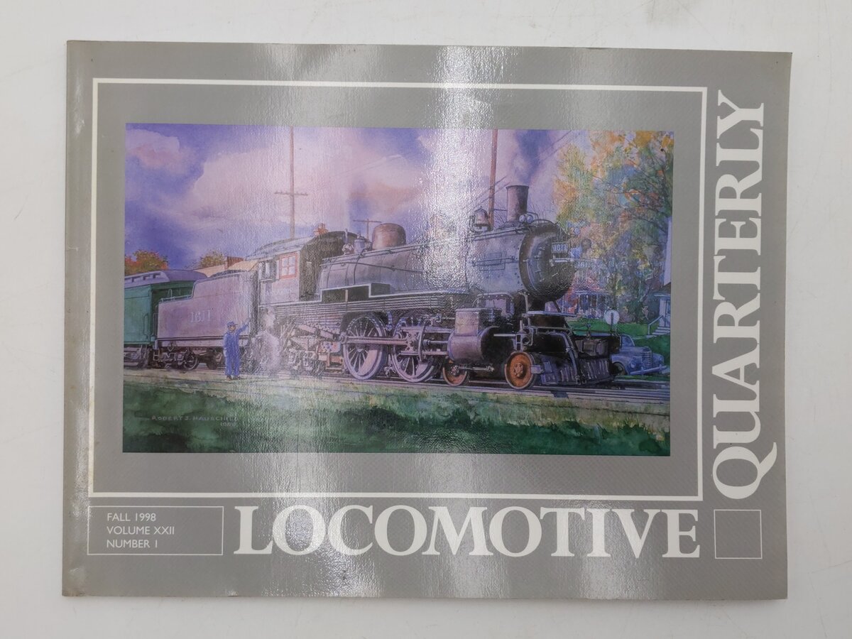 Locomotive Quarterly Fall 1998 Vol.XXII No.1 Paperback Book By Jack W. Jarrell EX