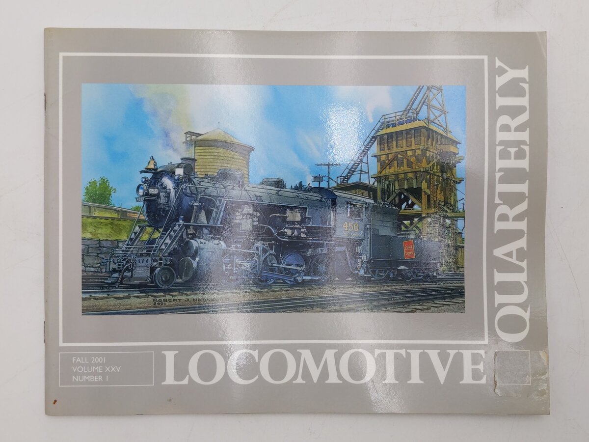 Locomotive Quarterly 2001 Fall Vol 25 #1 Paperback Book By Jack W. Farrell EX