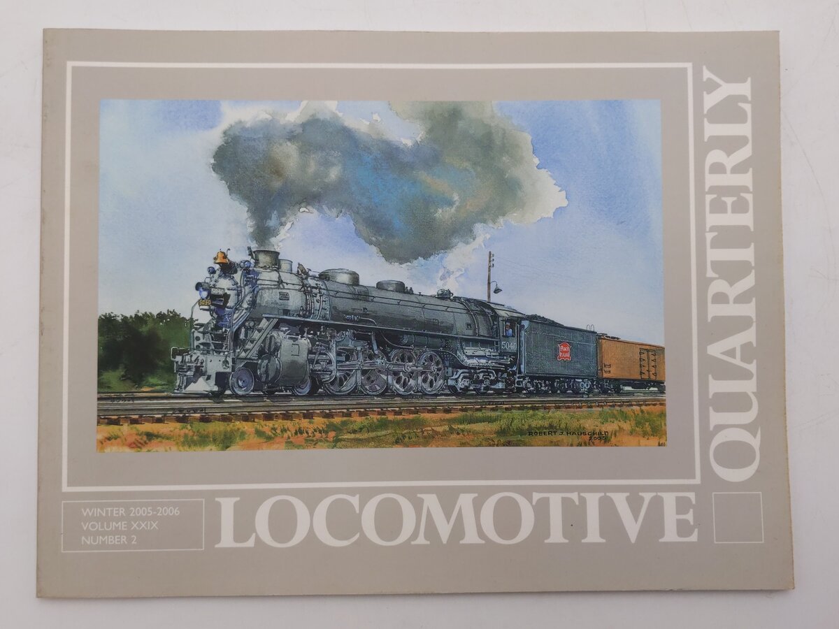 Locomotive Quarterly: Winter 2005-2006 Volume XXIX No.2 Paperback Jack W Jarrell EX