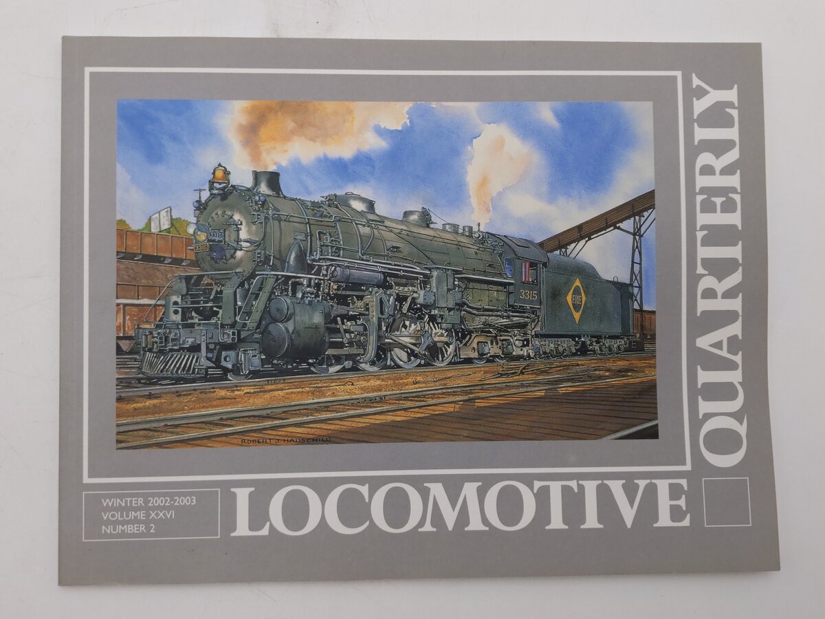 Locomotive Quarterly Winter 2002 Vol.XXVI No.2 Paperback Book By Jack W. Farrell EX