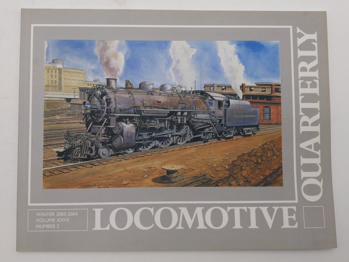 Locomotive Quarterly 2003-2004 Winter Vol 27 #2 Paperback Book By Jack W Jarrell EX