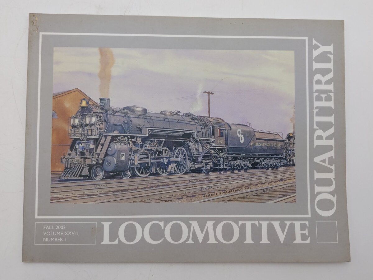 Locomotive Quarterly 2003 Fall Vol 27 #1 Paperback Book By Jack W. Jarrell VG