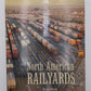 North American Railyards Hardcover Book By M.D. Rhodes, Michael VG