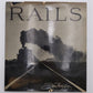 RAILS Hardcover Book By Don Ball, Jr. VG