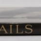 RAILS Hardcover Book By Don Ball, Jr. VG