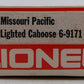 Lionel 6-9171 O Gauge Missouri Pacific Lighted Caboose EX/Box