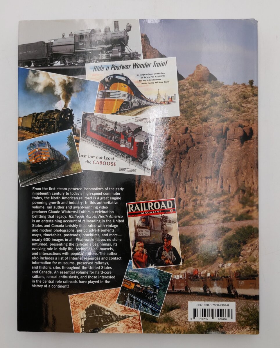 Railroads Across North America Hardcover Book By Claude Wiatrowski EX