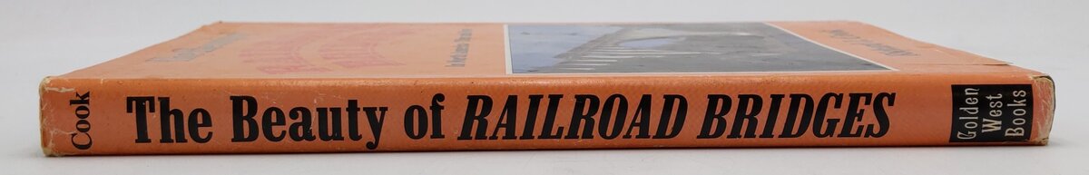 The Beauty of Railroad Bridges in North America Hardcover Book By Richard J Cook VG