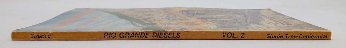 Rio Grande Diesels: A Pictorial History Vol. 2 Paperback Book By Joseph Strapac VG