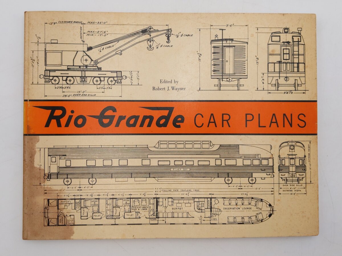 Rio Grande Car Plans Paperback Book By Robert J. Wayner