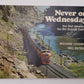 Never on Wednesday Paperback Book By Richard Loveman and Mel Patrick VG