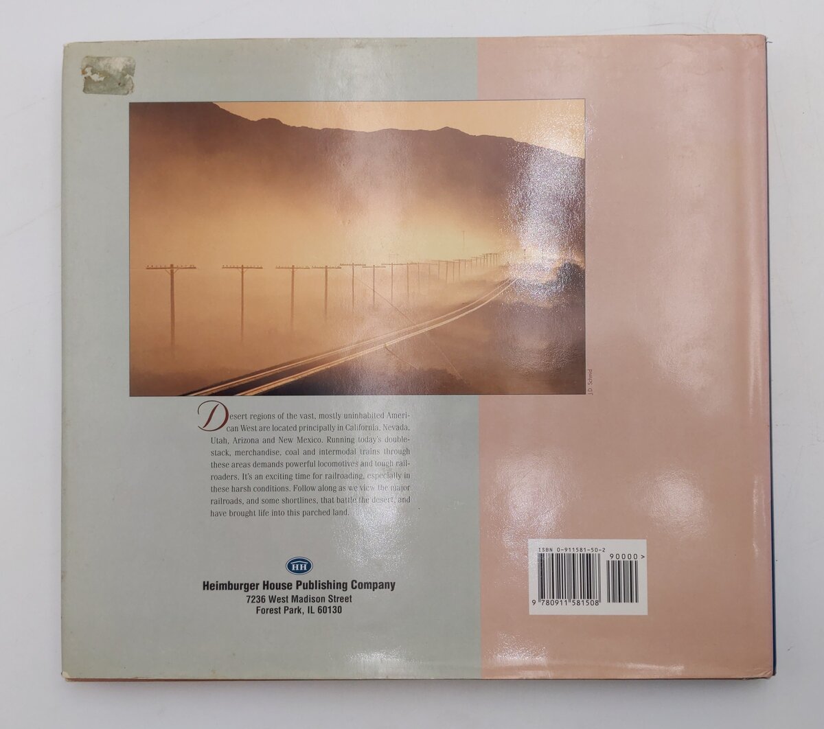 Desert Railroading Hardcover Book By Steve Schmollinger VG