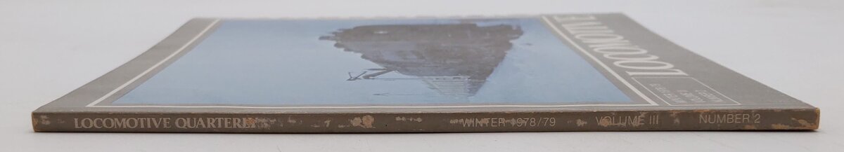Locomotive Quarterly 1978 -1979 Winter Vol 3 #2 Paperback Book By Jack W Jarrell VG