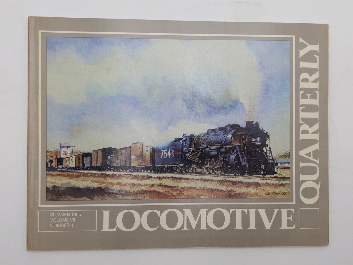 Locomotive Quarterly Summer 1985 Vol.VIII No.4 Paperback Book By Jack W. Jarrell VG