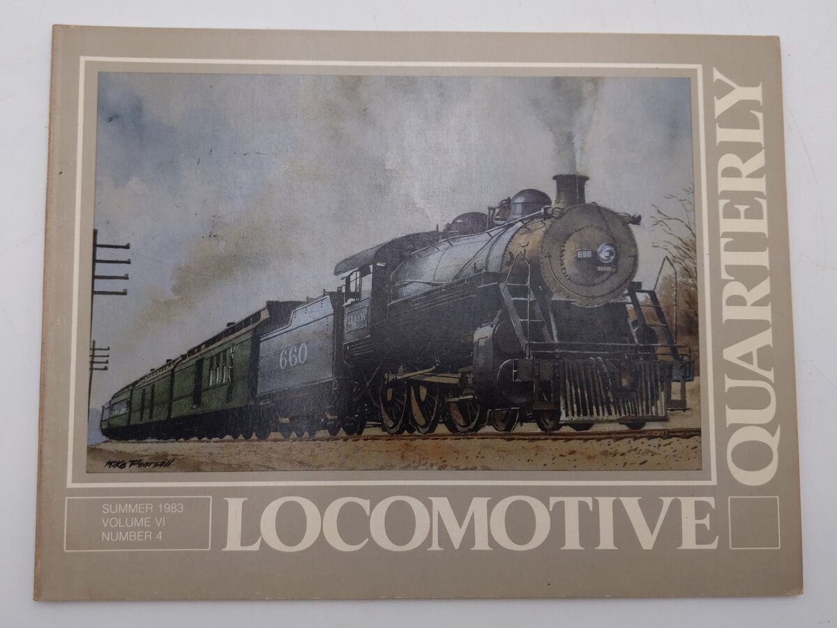 Locomotive Quarterly Summer 1983 Vol.VI No.4 Paperback Book By Jack W. Jarrell EX